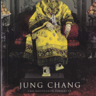 Jung Chang: Kiinan viimeinen keisarinna, 1835-1908 (Seven) - pikkukuva 1