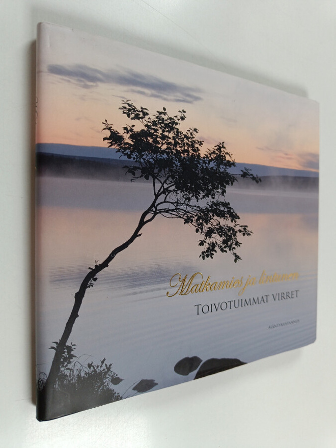 Matkamies ja lintunen : toivotuimmat virret