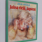 Julia Virtala : Jaksa vielä, lapseni : isoäidin päiväkirj... - pikkukuva 1