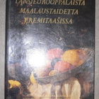Länsieurooppalaista maalaustaidetta Eremitaasissa - pikkukuva 5