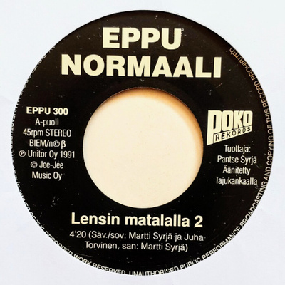 EPPU NORMAALI: Lensin matalalla 2 – 7” single 1991, ei KK