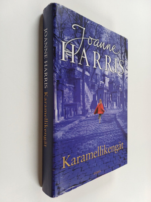 Joanne Harris : Karamellikengät