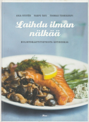 Anja Nystén: Laihdu ilman nälkää