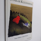 Piotr Wilkon : Otakar Kultanenä - pikkukuva 1