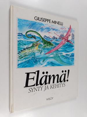 G. Minelli : Elämä! : synty ja kehitys