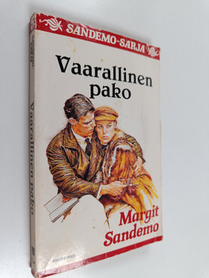 Margit Sandemo : Vaarallinen pako