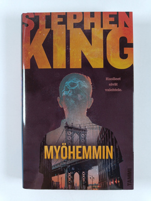 Stephen King : Myöhemmin