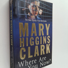 Mary Higgins Clark : Where are you now? - pikkukuva 1