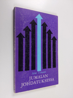 Arne Tolmann : Jumalan johdatuksessa