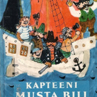 Kapteeni Musta Bill ja muita lauluja - Thorbjörn Egner  - pikkukuva 1