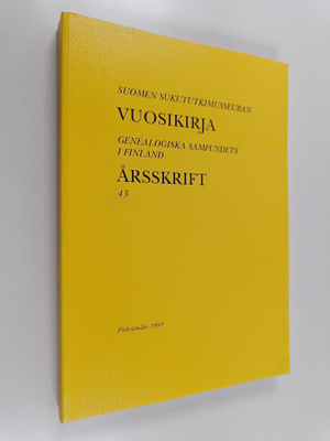 Suomen sukututkimusseuran vuosikirja 43 = Genealogiska sa...