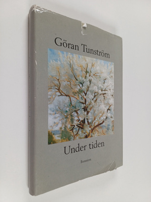Göran Tunström : Under tiden