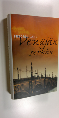 Fredrik Lång : Venäjän serkku