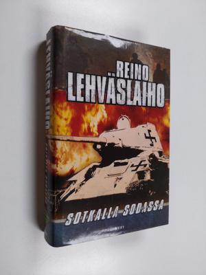 Reino Lehväslaiho : Sotkalla sodassa