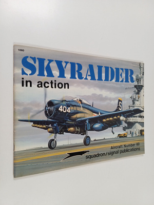 Jim Sullivan : AD Skyraider in Action