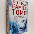 Charles R. Pellegrino ym. : The Jesus Family Tomb - The D... - pikkukuva 1