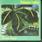 cd, Bohemio Latino - Harmonia Tropical [samba, flamenco, rum - pikkukuva 1