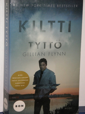 Gillian Flynn : KILTTI TYTTÖ