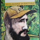 Fidel Castro vasta-alkaville ja edistyville - pikkukuva 1