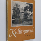 Kultanummi : Aleksis Kiven juhlajulkaisu : Otto Mannisen ... - pikkukuva 1