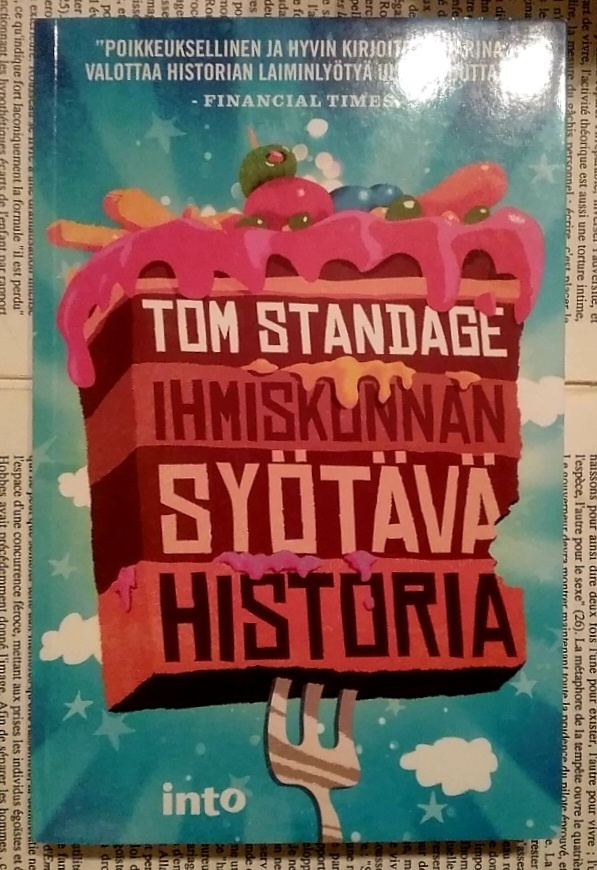 Tom Standage - Ihmiskunnan syötävä historia (nid.)