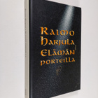 Raimo Harjula : Elämän porteilla - pikkukuva 1
