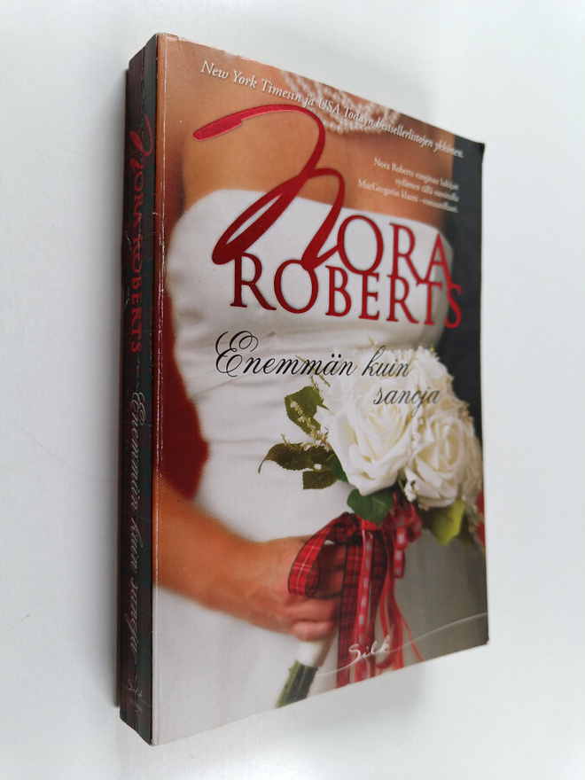 Nora Roberts : Enemmän kuin sanoja