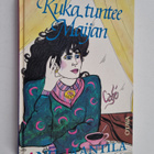 Anu Jaantila : Kuka tuntee Maijan - pikkukuva 1