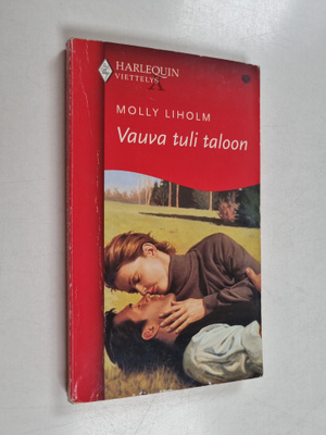 Molly Liholm : Vauva tuli taloon
