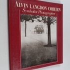 Mike Weaver : Alvin Langdon Coburn : symbolist photograph... - pikkukuva 1