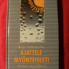 Tahkokallio, Keijo : Ajattele myönteisesti - pikkukuva 1