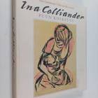 Taina Lammassaari : Ina Colliander : puun kosketus (signe... - pikkukuva 1