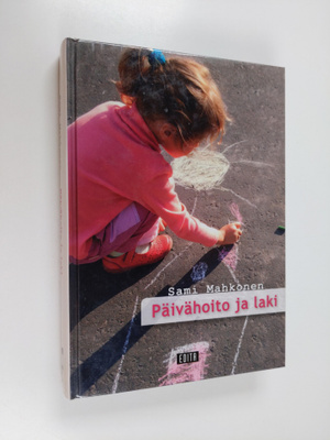 Sami Mahkonen : Päivähoito ja laki