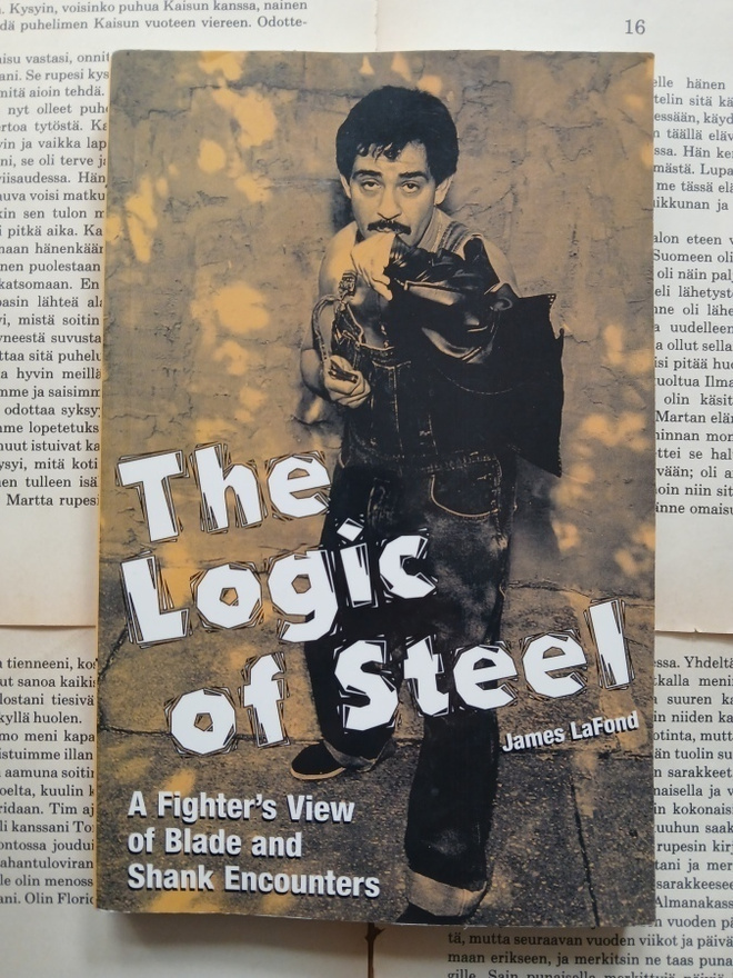 James LaFond - The Logic of Steel (softcover)