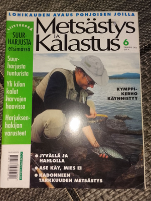 Metsästys ja kalastus 6/2003