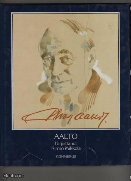 Mikkola,Kirmo: Aalto , Gummerus 1989, skp.,2.p., K3