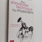 Judith Kleinman : The Alexander technique for musicians - pikkukuva 1