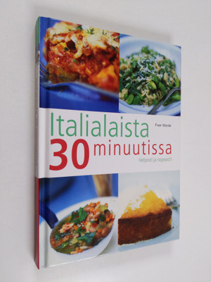 Fran Warde : Italialaista 30 minuutissa