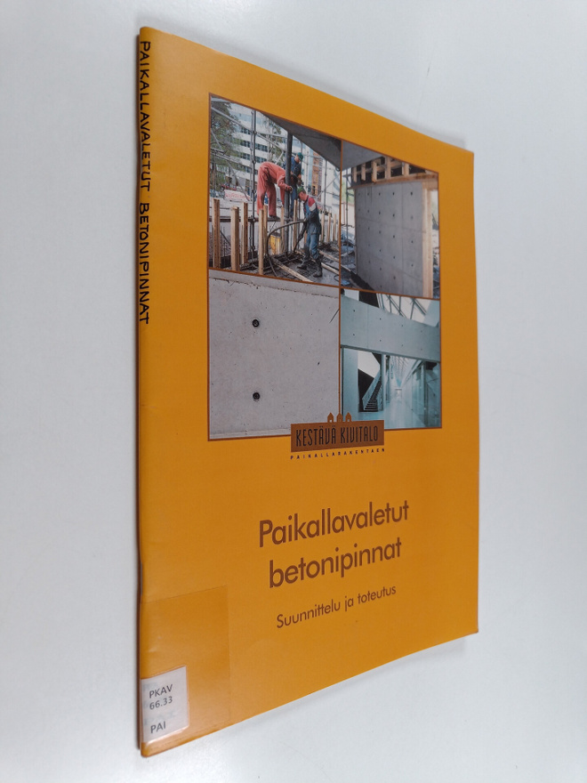 Paikallavaletut betonipinnat : suunnittelu ja toteutus