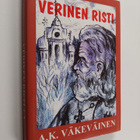 Arvo K. Väkeväinen : Verinen risti - pikkukuva 1