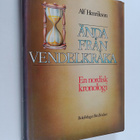 Alf Henrikson : Ända Från Vendelkråka : En nordisk kronologi - pikkukuva 1