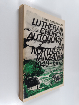 Henrik Smedjebacka : Lutheran Church Autonomy in Northern...