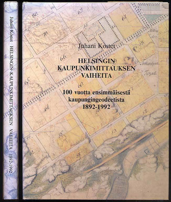 Juhani Kostet: Helsingin kaupunkimittauksen vaiheita (1992)