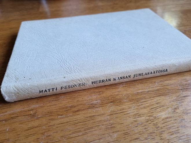 Matti Pesonen, Herran kansan juhlasaatossa v.-47