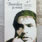 Semi Purhonen, J.P. Roos - Bourdieu ja minä (nid.) - pikkukuva 1