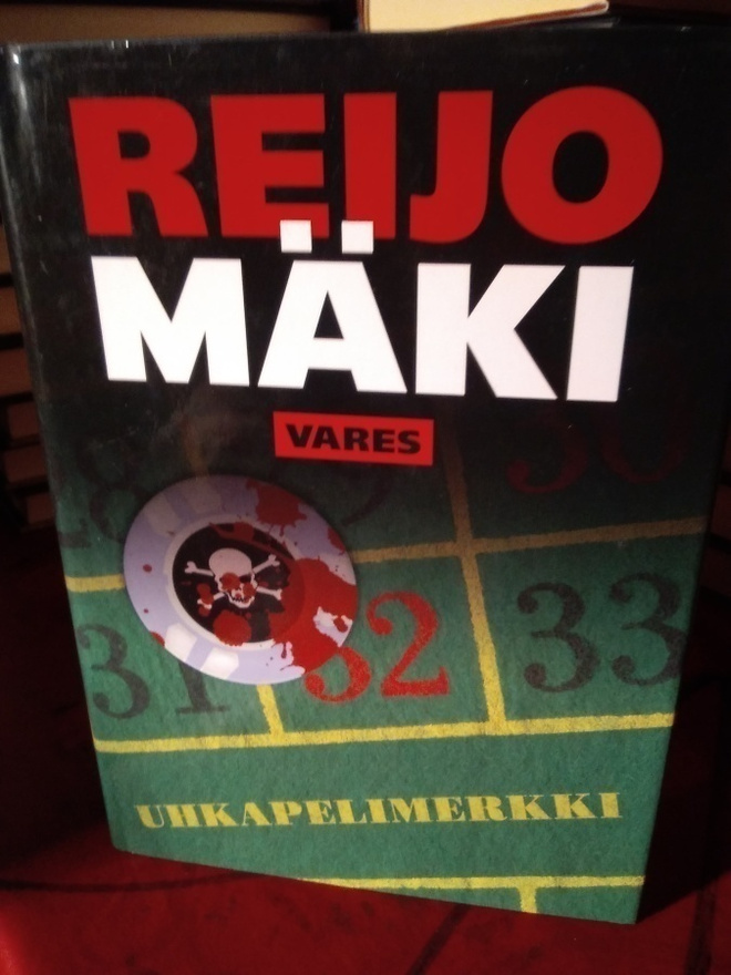 REIJO MÄKI : VARES - UHKAPELIMERKKI