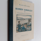 Kaarlo Hänninen : Suomen samoilijat 2 : Jorma Jussila ja ... - pikkukuva 1