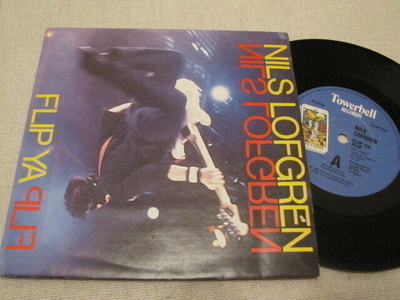 Nils Lofgren flip ya flip 7 45 UK 1985