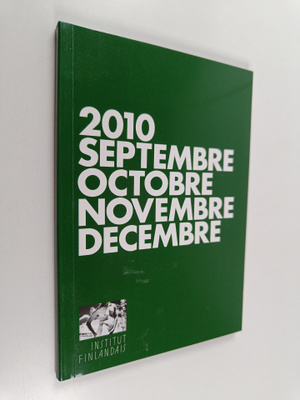 2010 Septembre, Octobre, Novembre, Decembre