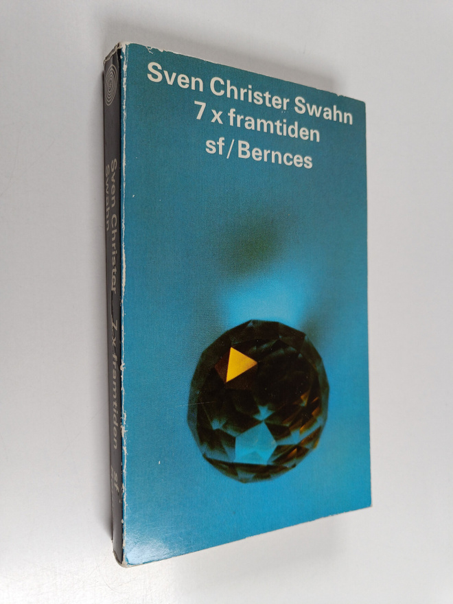 Sven Christer Swahn : 7 x framtiden